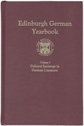 Edinburgh German Yearbook 1: Cultural Exchange in German Literature