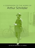 Companion to the Works of Arthur Schnitzler