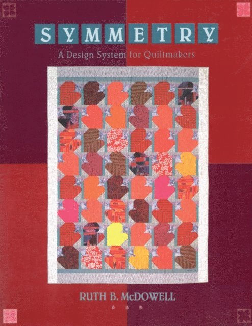 Ruth B. McDowell - Symmetry, E-bok