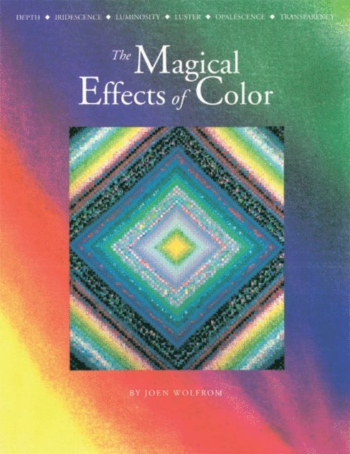 Joen Wolfrom - Magical Effects of Color, E-bok