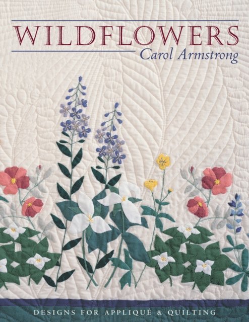 Carol Armstrong - Wildflowers, E-bok