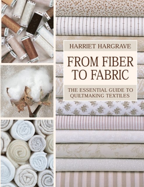 Harriet Hargrave - From Fiber to Fabric, E-bok