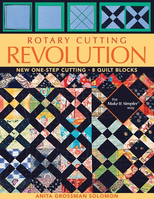 Anita Grossman Solomon - Rotary Cutting Revolution, Häftad