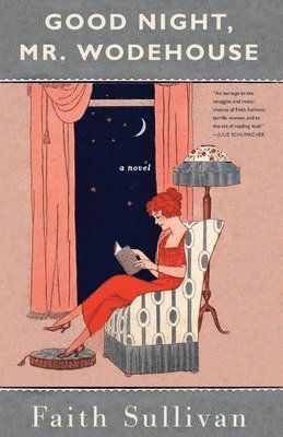 Faith Sullivan - Good Night, Mr. Wodehouse, Inbunden. Tillgänglighet: Tillfälligt slut