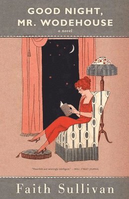Faith Sullivan - Good Night, Mr. Wodehouse, Häftad. Tillgänglighet: Lägg i varukorg