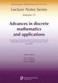 Advances in Discrete Mathematics and Applications