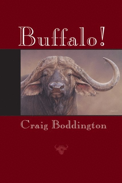 Craig Boddington - Buffalo!, E-bok