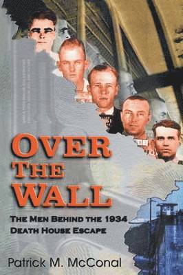 Patrick M McConal - Over the Wall, Häftad