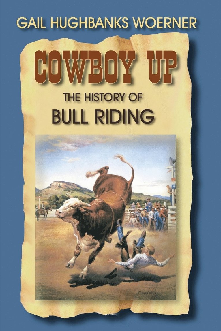 Gail Woerner - Cowboy Up, Häftad