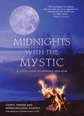 Midnights with the Mystic