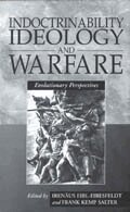 Irenäus Eibl-Eibesfeldt - Indoctrinability, Ideology and Warfare, Inbunden. Tillgänglighet: Lägg i varukorg