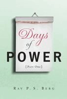 Rav Berg - Days of Power: Part 1, Häftad