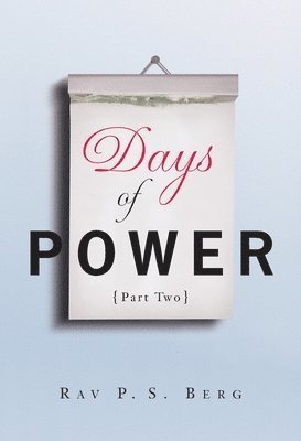 Rav Berg - Days of Power: Part 2, Häftad