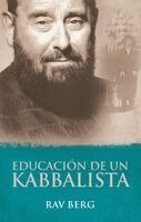 Rav Berg - Educacion De Un Kabbalista, Häftad