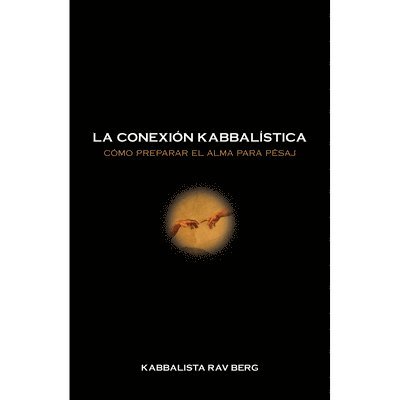 Rav Berg - Conexión Kabbalística, Häftad