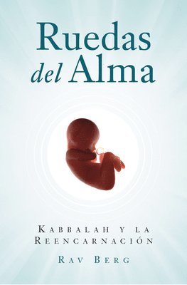 Rav Berg - Ruedas del Alma, Häftad