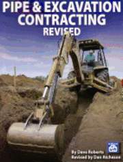 Dave Roberts, Dan Atcheson - Pipe & Excavation Contracting Revised, Häftad