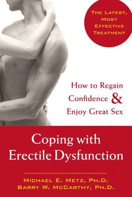 Michael E. Metz - Coping With Erectile Dysfunction, Häftad