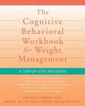 Cognitive Behavioral Workbook for Weight Management