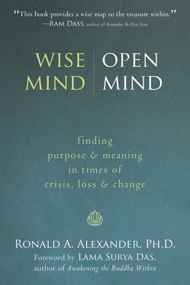 Ronald Alexander - Alexander, R: Wise Mind, Open Mind, Häftad