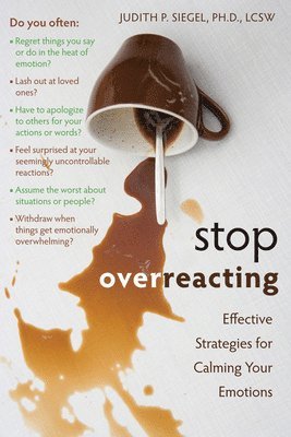 Judith Siegel - Stop Overreacting, Häftad