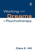Working with Dreams in Psychotherapy