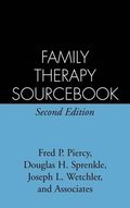 Family Therapy Sourcebook, Second Edition