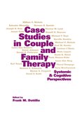 Case Studies in Couple and Family Therapy