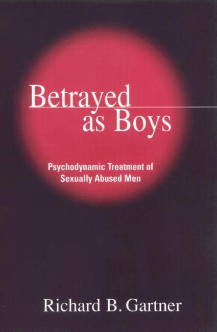 Richard B. Gartner - Betrayed as Boys, Häftad. Tillgänglighet: Lägg i varukorg