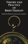 Theory and Practice Of Brief Therapy