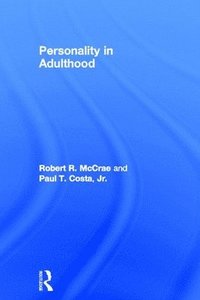 Personality in Adulthood, Second Edition