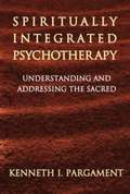 Spiritually Integrated Psychotherapy