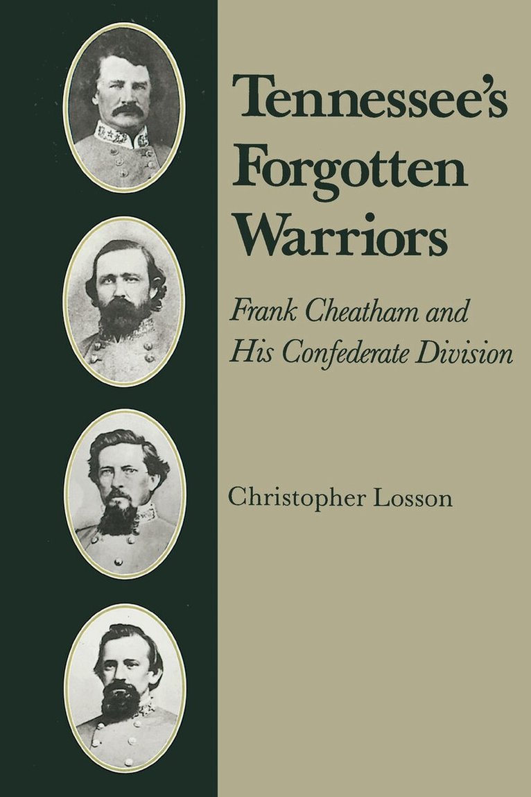 Christopher Losson - Tennessee's Forgotten Warriors, Häftad
