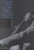 A. Yemisi Jimoh - Spiritual, Blues, and Jazz People in Afr, Inbunden. Tillgänglighet: Tillfälligt slut