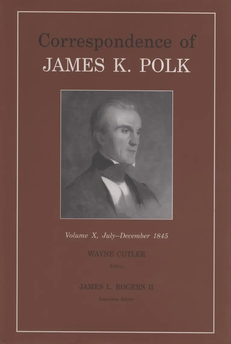 James K. Polk - Correspondence of James K. Polk, Vol. 10, Inbunden. Tillgänglighet: Tillfälligt slut