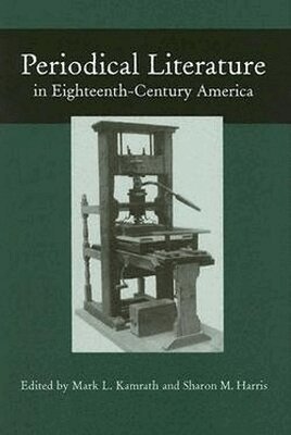 Mark L. Kamrath - Periodical Literature 18Th Cent America, Inbunden. Tillgänglighet: Tillfälligt slut