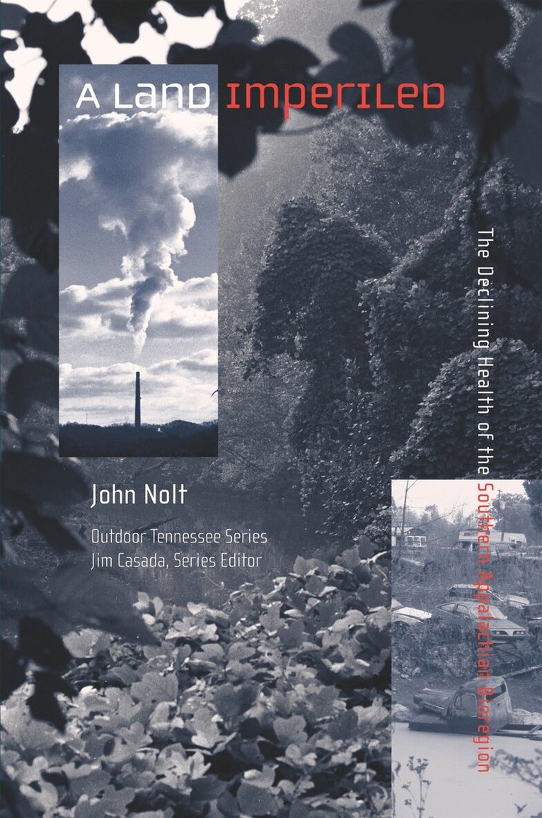 John Nolt - Land Imperiled a Land Imperiled, Häftad