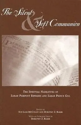Sue McCulley, Dorothy Baker - Silent and Soft Communion, Inbunden. Tillgänglighet: Tillfälligt slut