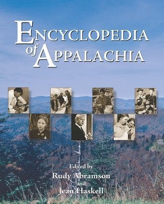 Rudy Abramson, Jean Haskell - Encyclopedia of Appalachia, Inbunden. Tillgänglighet: Tillfälligt slut