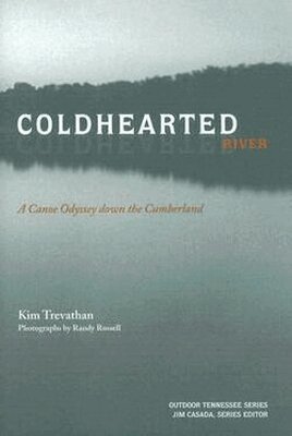 Kim Trevathan - Coldhearted River, Inbunden. Tillgänglighet: Tillfälligt slut