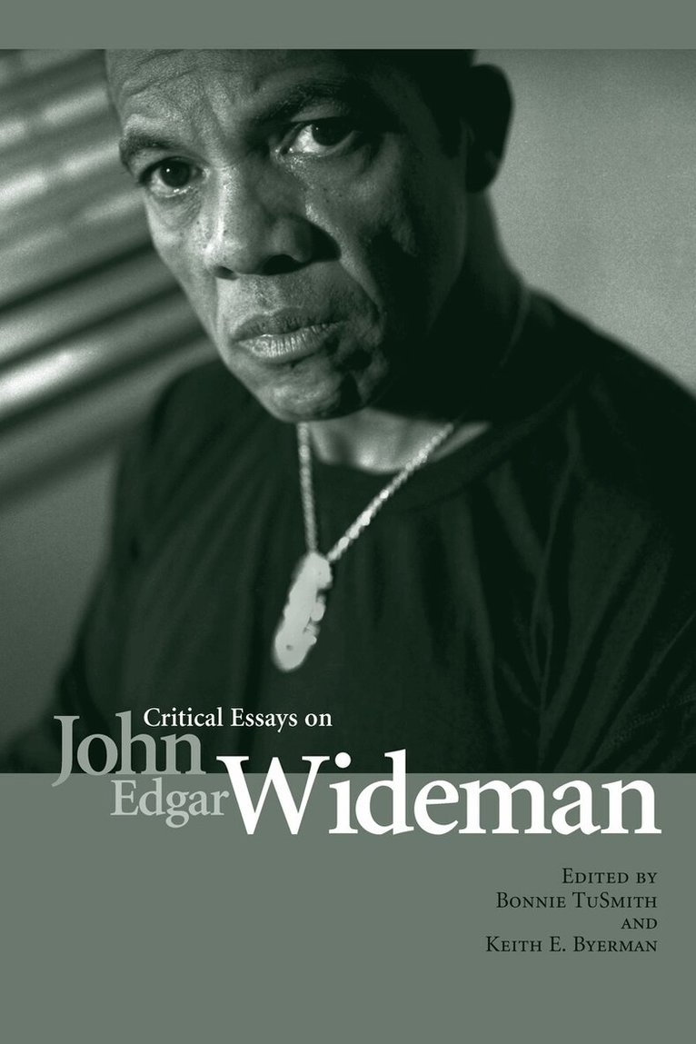 Bonnie TuSmith, Keith Byerman - Critical Essays on John Edgar Wideman, Inbunden. Tillgänglighet: Tillfälligt slut