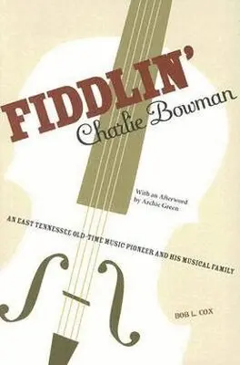 Bob Cox - Fiddlin' Charlie Bowman, Häftad. Tillgänglighet: Tillfälligt slut