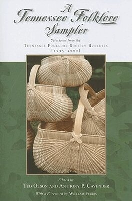 Ted Olson, Anthony Cavender - Tennessee Folklore Sampler, Häftad. Tillgänglighet: Tillfälligt slut