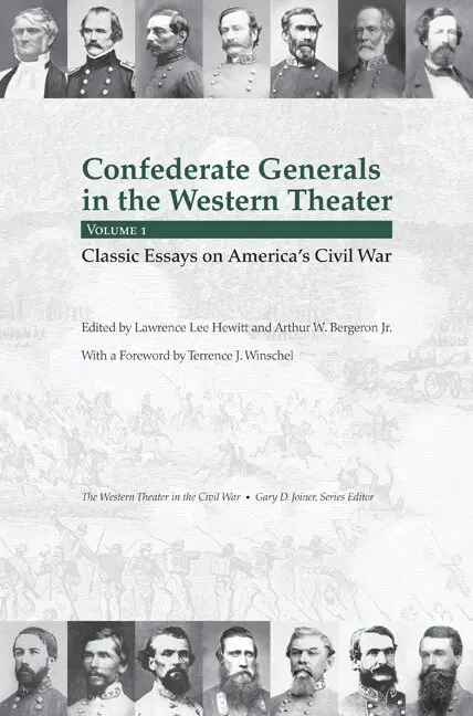 Lawrence Hewitt, Arthur Bergeron - Confederate Generals in the Western Theater, Vol. 1, Inbunden. Tillgänglighet: Tillfälligt slut