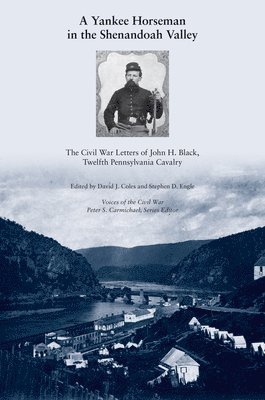 David Coles, Stephen Engle - Yankee Horseman in the Shenandoah Valley, Inbunden. Tillgänglighet: Tillfälligt slut
