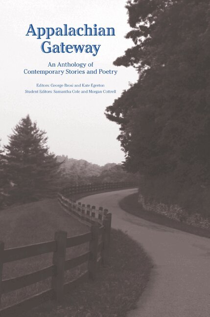 George Brosi, Kate Egerton - Appalachian Gateway, Häftad. Tillgänglighet: Lägg i varukorg