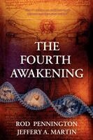 Rod Pennington, Jeffery A. Martin - The Fourth Awakening, Häftad