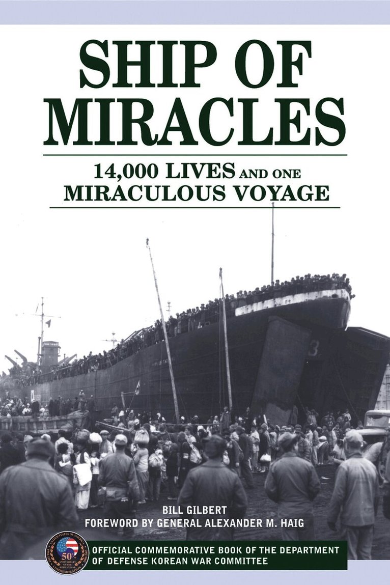 Bill Gilbert - Ship of Miracles, Inbunden