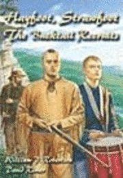 William P. Robertson, David Rimer - Hayfoot, Strawfoot: The Bucktail Recruits, Häftad