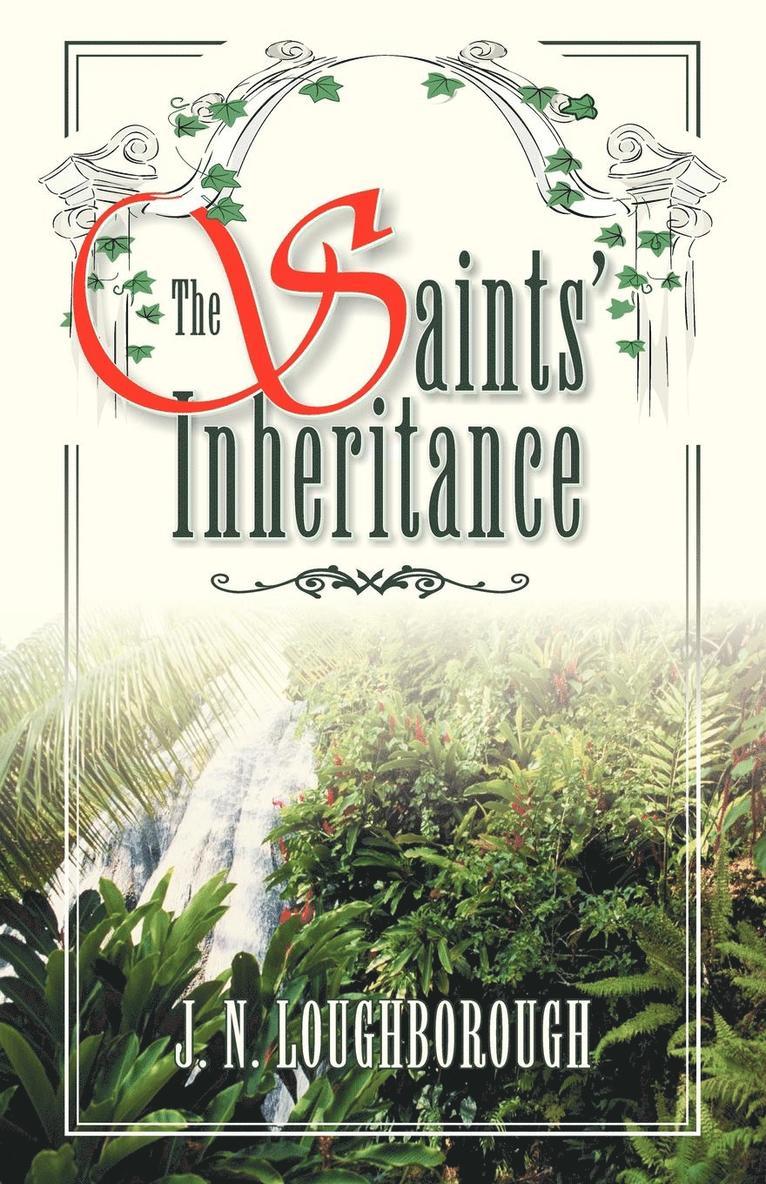 J N Loughborough - Saints' Inheritance, Häftad
